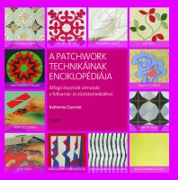 A patchwork technikáinak enciklopédiája